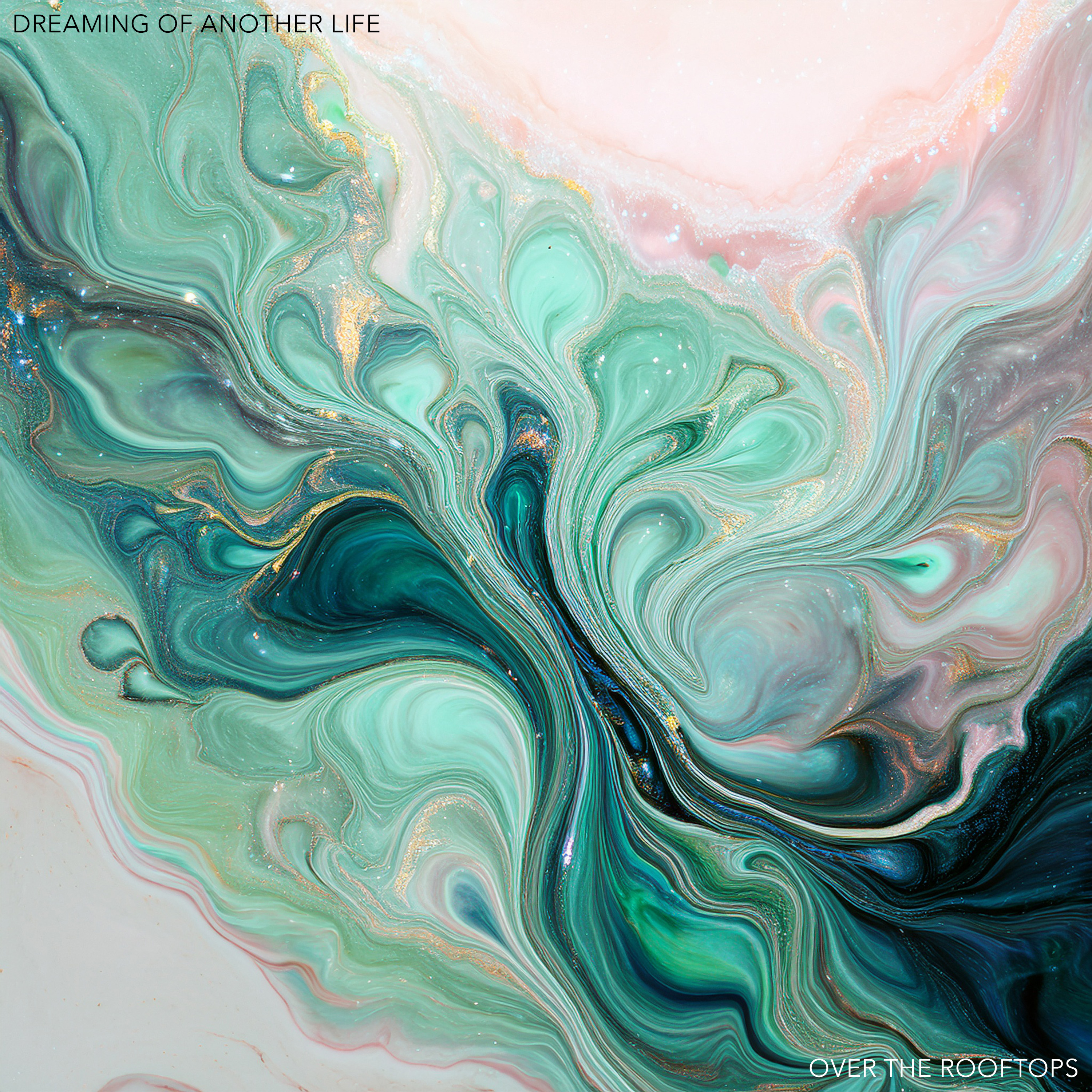 Dreaming of Another Life cover artwork